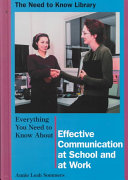 Everything You Need to Know About Effective Communication at School and at Work cover