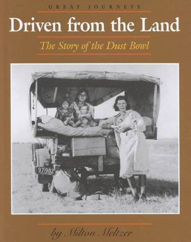 Driven from the Land: The Story of the Dust Bowl cover