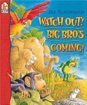 Watch Out! Big Bro's Coming cover