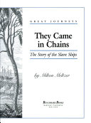 They Came in Chains: The Story of the Slave Ships cover