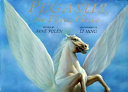 Pegasus, the Flying Horse cover