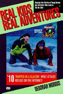Real Kids Real Adventures: Trapped in a Glacier! cover