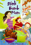 Stink Bomb Mom cover