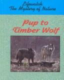 Pup to Timber Wolf cover