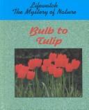 Bulb to Tulip cover