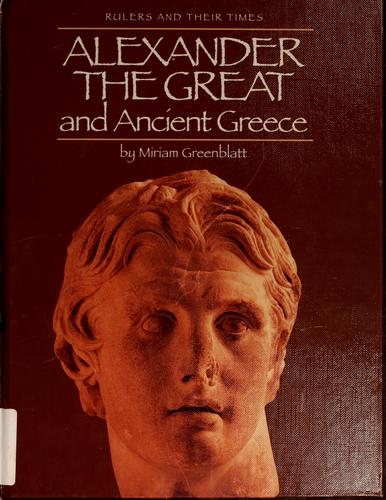 Alexander the Great and Ancient Greece cover