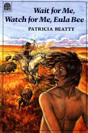Wait for Me, Watch for Me, Eula Bee cover