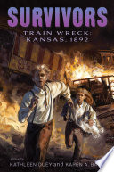 Train Wreck: Kansas, 1892 cover