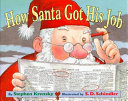 How Santa Got His Job cover