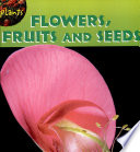 Flowers, Fruits, and Seeds cover
