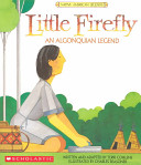 Little Firefly: An Algonquian Legend cover