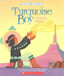 Turquoise Boy: A Navajo Legend cover
