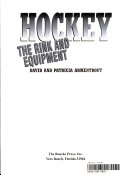 Hockey: The Rink and Equipment cover