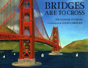 Bridges Are to Cross cover