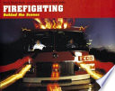 Firefighting: Behind the Scenes cover