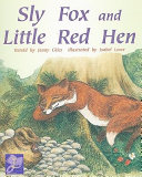 Sly Fox and Little Red Hen cover