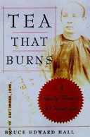 Tea That Burns: A Family Memoir of Chinatown cover