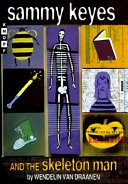 Sammy Keyes and the Skeleton Man cover