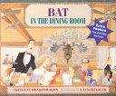 Bat in the Dining Room cover