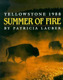 Summer of Fire: Yellowstone 1988 cover