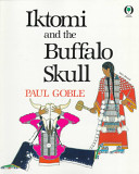 Iktomi and the Buffalo Skull cover