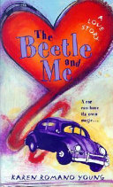 The Beetle and Me: A Love Story cover