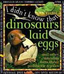 Dinosaurs Laid Eggs cover