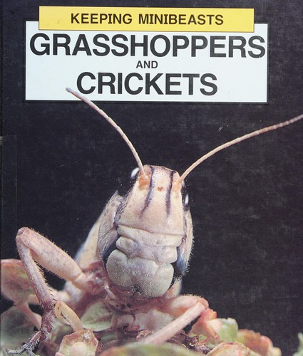 Grasshoppers and Crickets cover