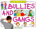 Bullies and Gangs (Millbrook Press) cover