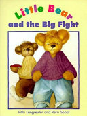 Little Bear and the Big Fight cover