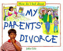 My Parents' Divorce (Millbrook Press) cover