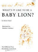 What's It Like to Be a Baby Lion? cover