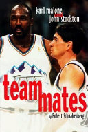 Teammates: Karl Malone and John Stockton cover