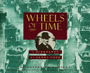 Wheels of Time: A Biography of Henry Ford cover