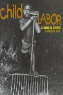 Child Labor: A Global Crisis cover