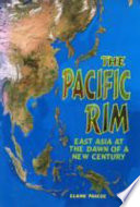 The Pacific Rim: East Asia at the Dawn of a New Century cover