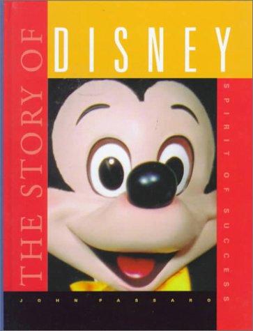 The Story of the Walt Disney Company (Spirit of Success) cover