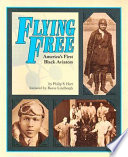 Flying Free: America's First Black Aviators cover