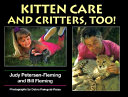 Kitten Care and Critters, Too! cover