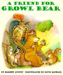 A Friend for Growl Bear cover