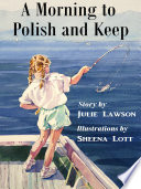 A Morning to Polish and Keep cover