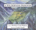 A Wilderness Passover cover