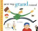 Next Stop Grand Central cover