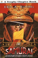 Sword of the Samurai: Adventure Stories From Japan cover