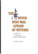 The Witch Who Was Afraid of Witches cover