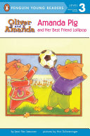 Amanda Pig and Her Best Friend Lollipop cover