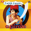 I Wish I Were a Pirate cover