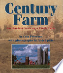 Century Farm: One Hundred Years on a Family Farm cover