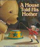 A Mouse Told His Mother cover