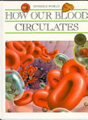 How Our Blood Circulates cover